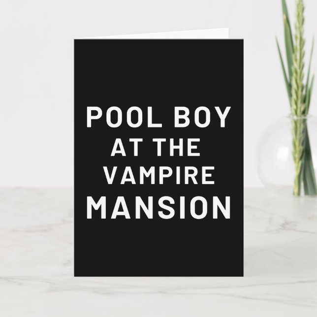 Carte Pool Boy At The Vampire Mansion (Devant)
