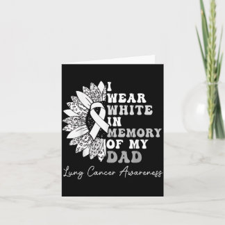 Carte Portez du blanc en mémoire de papa cancer du poumo