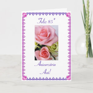 Carte Portugais : Anniversaire de 85 d'Anos grand-mamans
