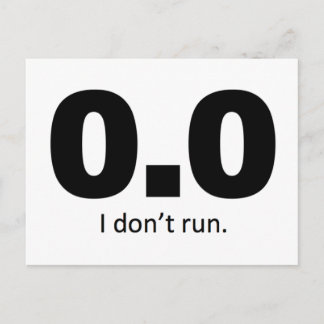 Carte Postale 0.0 I don't run.
