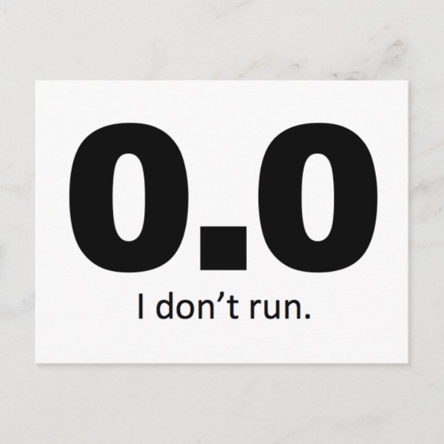 Carte Postale 0.0 I don't run. (Devant)