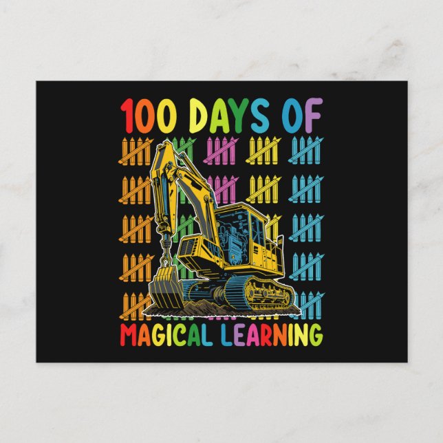 Carte Postale 100 Jours De Magical Learning Excavator School (Devant)