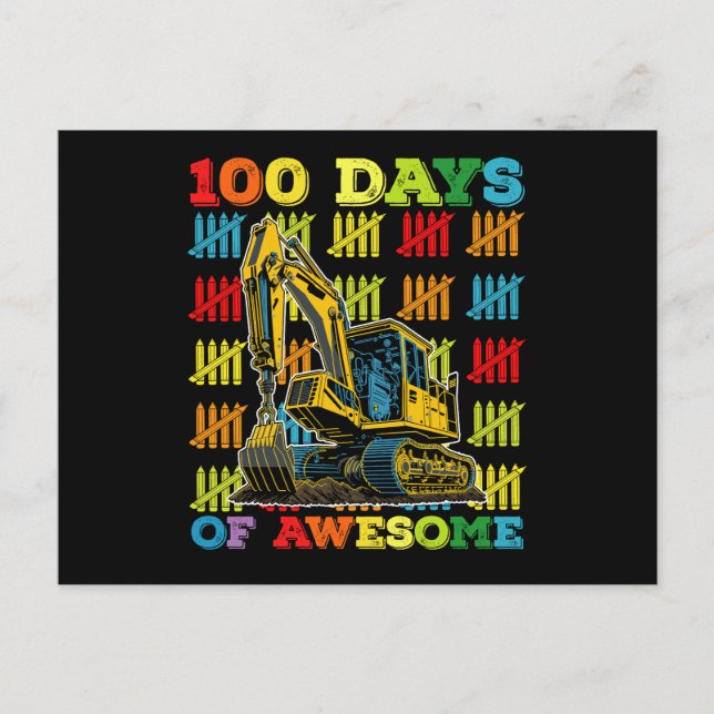 Carte Postale 100 Jours D'Excavateur Magnifique 100E Jour D'Écol (Devant)