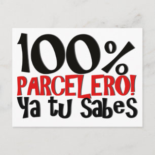 Carte Postale 100% Parcelero, ya tu sabes
