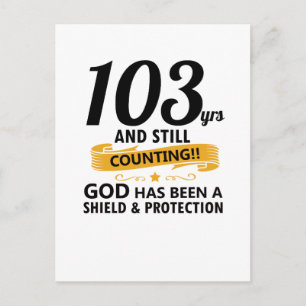 Carte Postale 103 ans et toujours en cours d'anniversaire