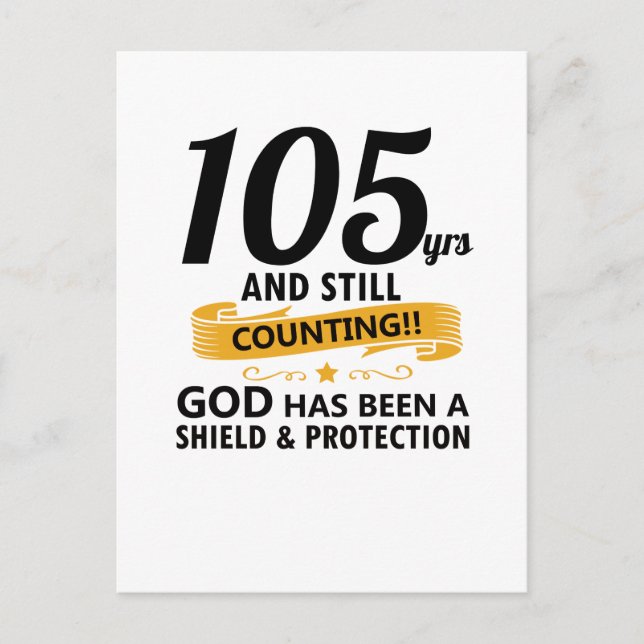 Carte Postale 105 ans et toujours en compte l'anniversaire (Devant)