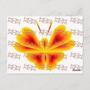 CARTE POSTALE 14.05.06 POSTCARD WOW MOM AVEC BUTTERFLY