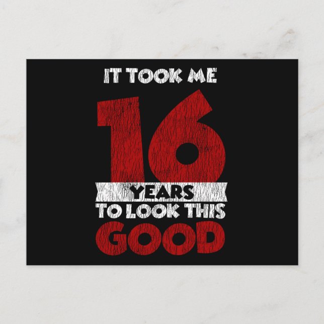 Carte Postale 16 ans Joyeux Anniversaire Me Fait Paraître Bon 16 (Devant)