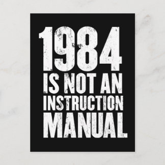 Carte Postale 1984 n'est pas un manuel d'instruction