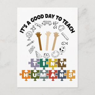 Carte Postale 1/4, C'est une bonne journée pour enseigner aux pe