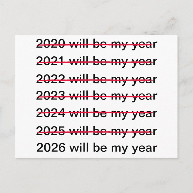 Carte Postale 2026 Will Be My Year Funny Sarcastic New Years (Devant)