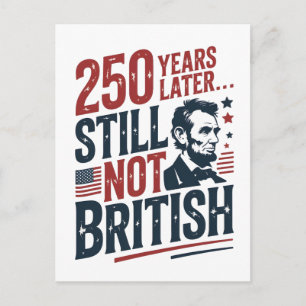 Carte Postale 250 ans plus tard, toujours pas britannique 4 juil