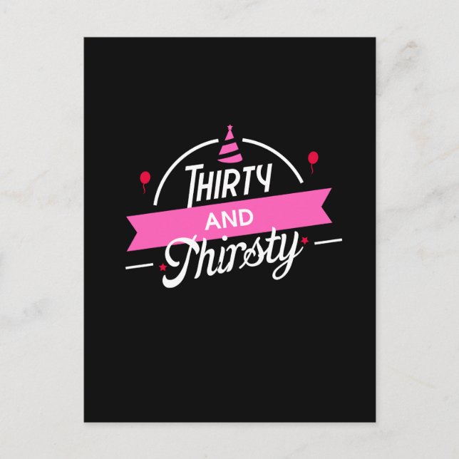 Carte Postale 30e anniversaire Trente et assoiffé (Devant)