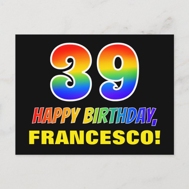 Carte Postale 39e anniversaire : Bold, amusant, simple, arc-en-c (Devant)