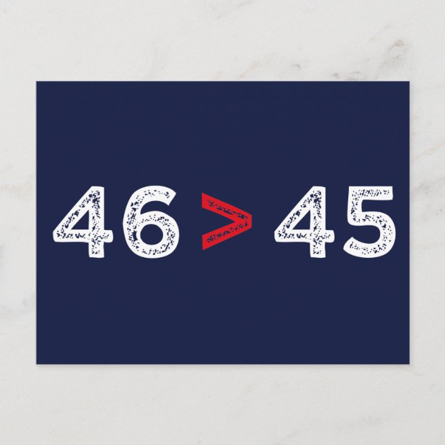 Carte Postale 46 > 45 - Trump Lost Biden Won I (Devant)