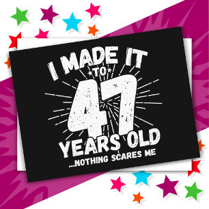 Carte Postale 47 Ans Sarcasme Mème Drôle 47e Anniversaire