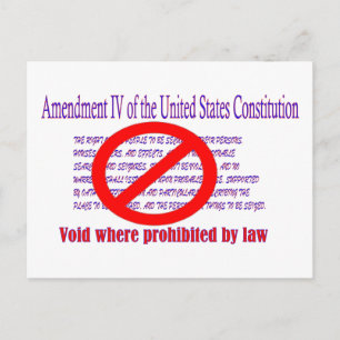 Carte Postale 4th Amendment - Void where prohibited by law