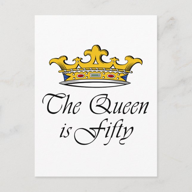 Carte Postale 50e anniversaire La Reine a 50 ans ! (Devant)
