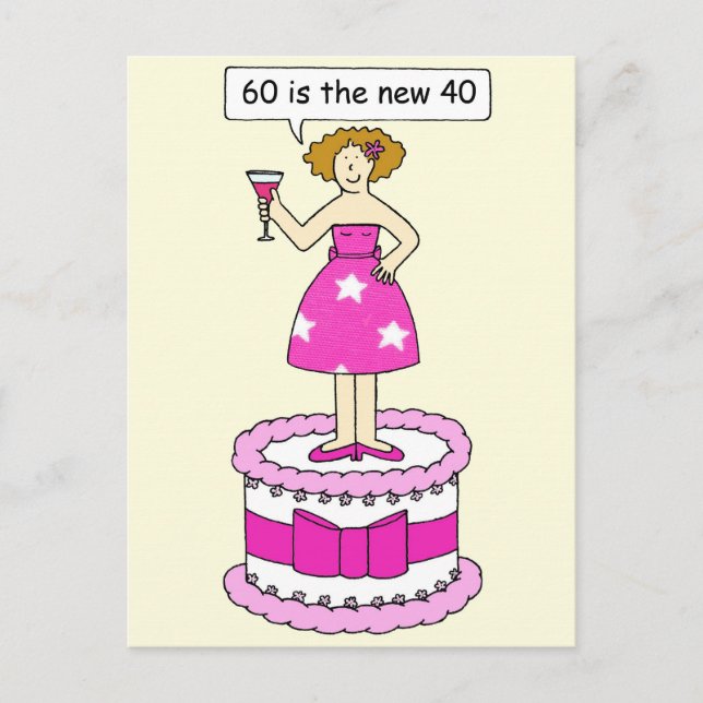 Carte Postale 60e anniversaire Humour pour elle 60 est le Nouvea (Devant)