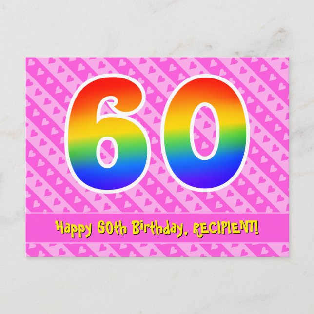 Carte Postale 60e Anniversaire : Rayures roses & coeurs, Arc-en- (Devant)