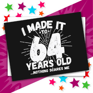 Carte Postale 64 Ans Mème sarcastique vieux drôle 64ème annivers