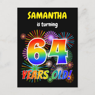 Carte Postale 64e anniversaire - Fun Fireworks, Rainbow Look "64