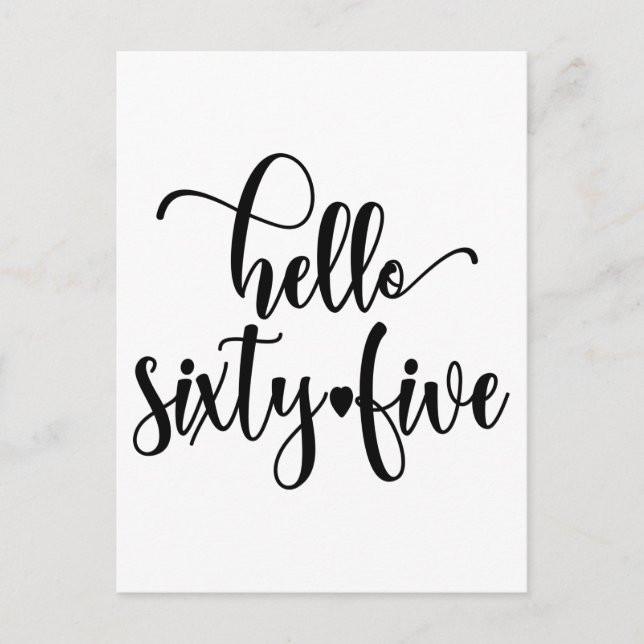 Carte Postale 65e anniversaire Femme Bonjour 65 Mignon 65 ans (Devant)