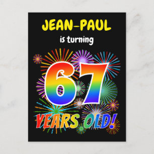 Carte Postale 67e anniversaire - Fun Fireworks, Rainbow Look "67
