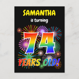 Carte Postale 74e anniversaire - Fun Fireworks, Rainbow Look "74