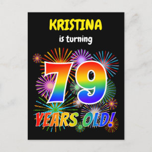 Carte Postale 79e anniversaire - Fun Fireworks, Rainbow Look "79