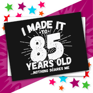 Carte Postale 85 ans vieux mème sarcastique drôle 85ème annivers
