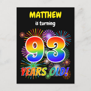 Carte Postale 93e anniversaire - Fun Fireworks, Rainbow Look "93