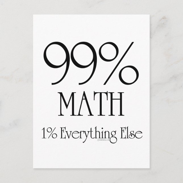 Carte Postale 99 % mathématiques (Devant)