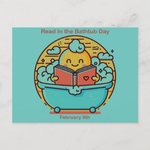 Carte Postale 9 février - Lire dans la journée de la baignoire