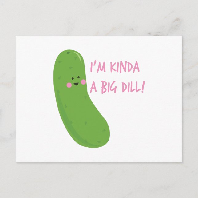 Carte Postale A Big Dill (Devant)