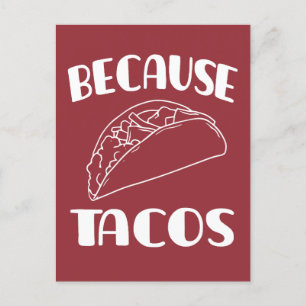 Carte Postale À cause des Tacos