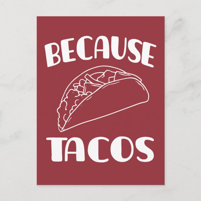 Carte Postale À cause des Tacos (Devant)