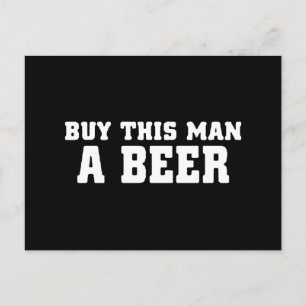 Carte Postale aa31 achetez une bière à cet homme enterrement de 