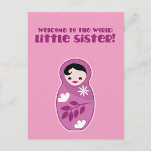 Carte Postale Accueil à la petite soeur du monde ! poupées de