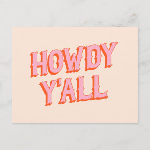 Carte Postale Accueil du Sud : Howdy Y'all (lettres du vieux oue