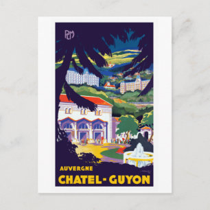 Carte Postale Affiche de voyage vintage Auvergne Chatel-Guyon Fr