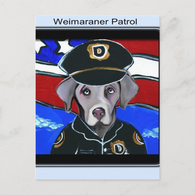 CARTE POSTALE AGENT DE PATROUILLE WEIMARANER (Devant)