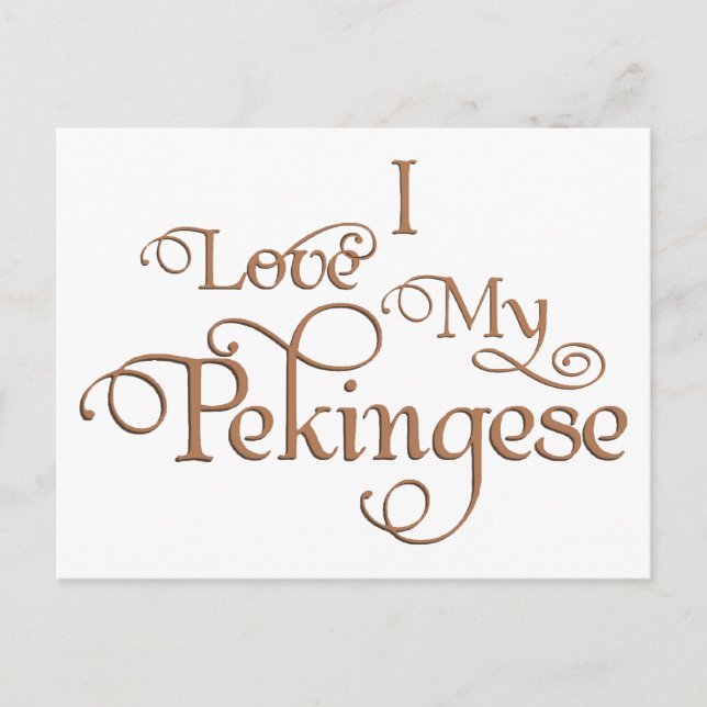 Carte Postale Aimer Mon Pekingese (Devant)