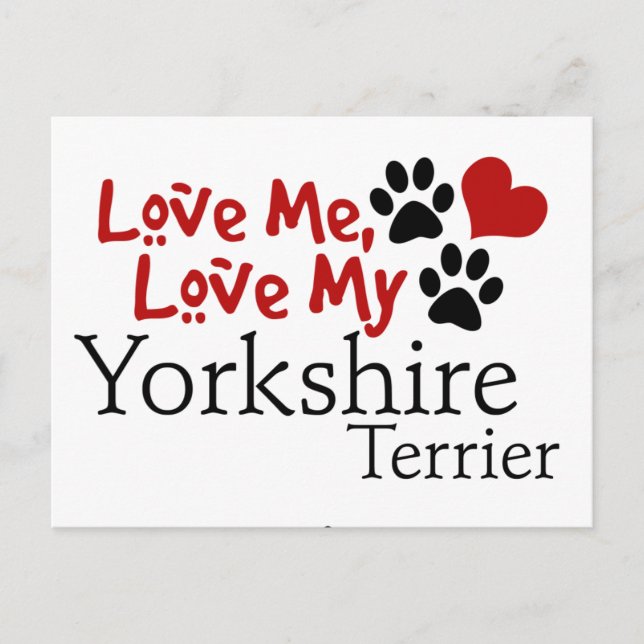 Carte Postale Aimez-Moi, Aimez Mon Yorkshire Terrier (Devant)