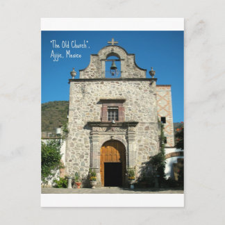 Carte Postale Ajijic, Mexique : "L'Ancien Chourc"