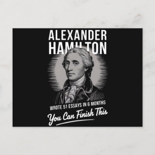 Carte Postale Alexander Hamilton A Écrit 51 Essais En 6 Mois