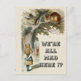 Carte Postale Alice - Chat de Cheshire 1890 - Nous sommes tous f