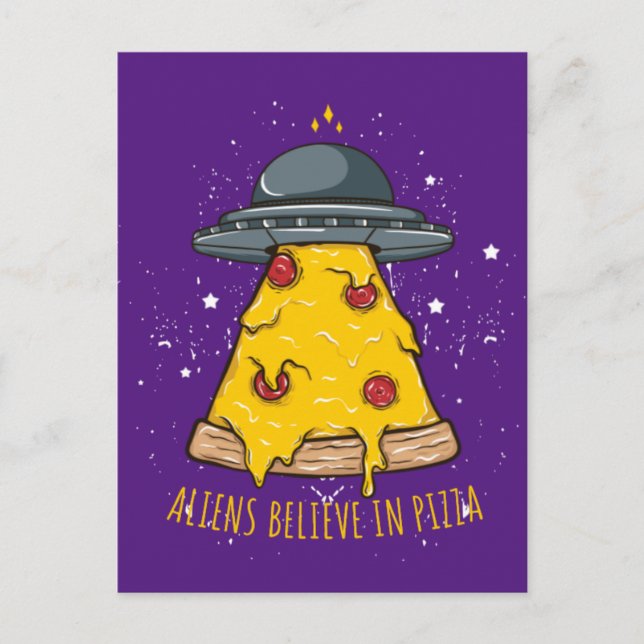 Carte Postale Alien Croire à la pizza (Devant)