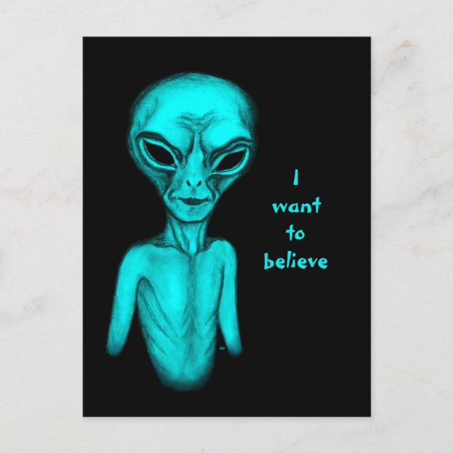 Carte Postale Alien, Je veux croire Postcard (Devant)