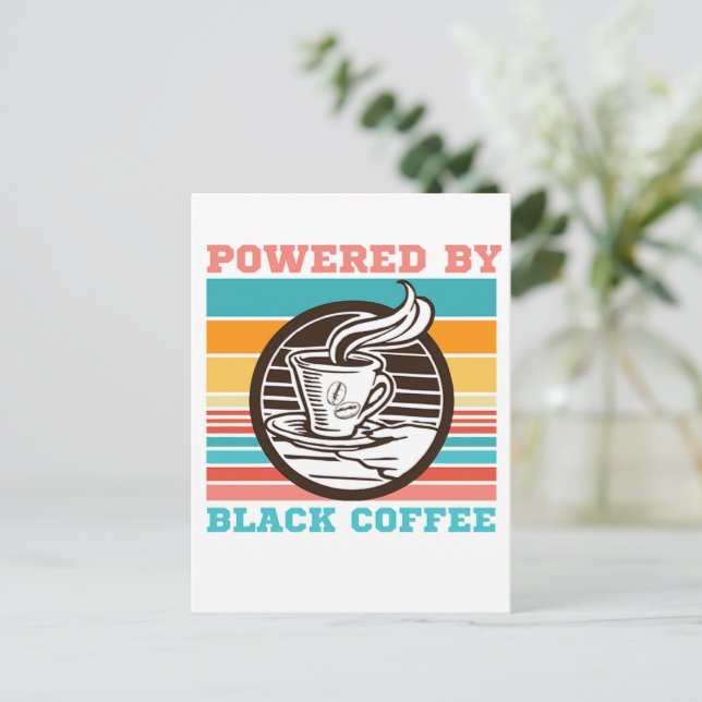 CARTE POSTALE ALIMENTÉ PAR LE CAFÉ NOIR - AMATEUR DE CAFÉ (Debout devant)